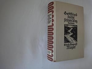 Imagen del vendedor de Gottfried Sucht Seinen Weg. Roman. a la venta por Malota