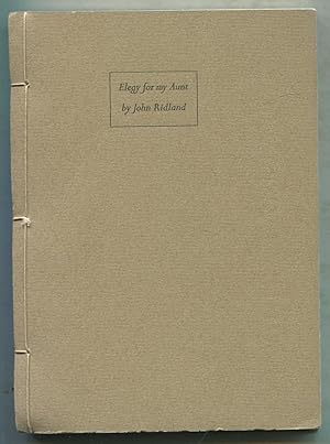 Bild des Verkufers fr Elegy for my Aunt: Margaret S. Ridland, Scotland 1884 - California 1977 zum Verkauf von Between the Covers-Rare Books, Inc. ABAA