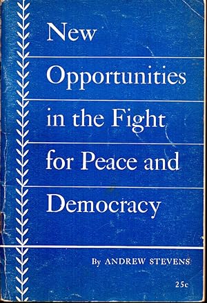 Bild des Verkufers fr New Opportunities in the Fight for Peace and Democracy zum Verkauf von Kenneth Mallory Bookseller ABAA