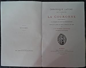 Chronique latine de l'abbaye de la Couronne, accompagnée de nombreux éclaircissements, publiée po...