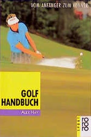 Immagine del venditore per Golf-Handbuch venduto da ANTIQUARIAT Franke BRUDDENBOOKS