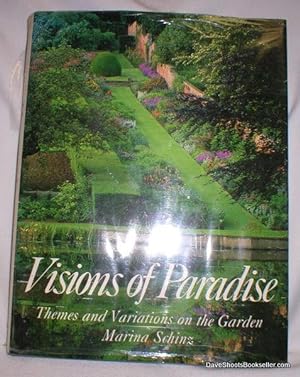 Seller image for Visions of Paradise; Themes and Variations on the Garden for sale by Dave Shoots, Bookseller