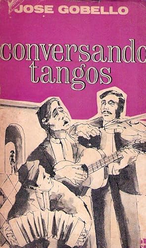 CONVERSANDO TANGOS