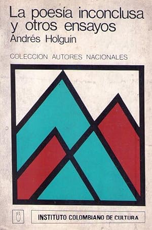 Seller image for LA POESIA INCONCLUSA Y OTROS ENSAYOS for sale by Buenos Aires Libros