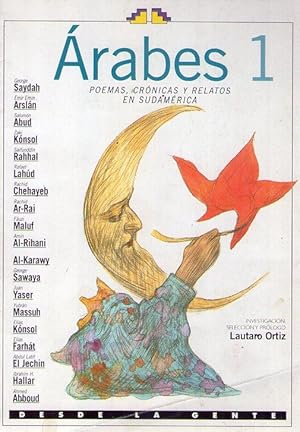 Image du vendeur pour ARABES 1. Poemas, Crnicas y Relatos en Sudamrica mis en vente par Buenos Aires Libros