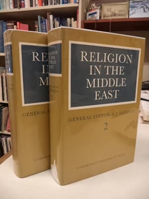 Religion in the Middle East 2 Volumes: Three Religions in Concord and Conflict, Volume I Judaism ...