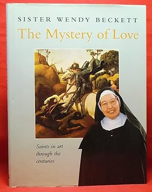 The Mystery of Love: Saints in Art Through the Centuries