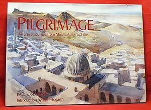 Bild des Verkufers fr Pilgrimage: An Artist's Journey from Mount Athos to Tibet zum Verkauf von Wormhole Books