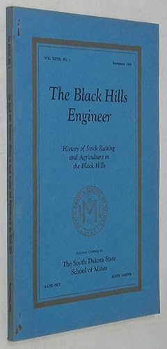 The Black Hills Engineer (Volume 28, Number 1): History of Stock Raising and Agriculture in the B...