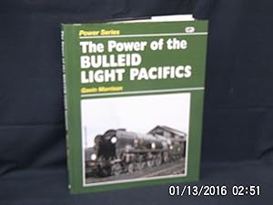 Bild des Verkufers fr The Power of the Bulleid Light Pacifics zum Verkauf von Gemini-Books