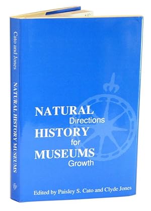 Imagen del vendedor de Natural history museums: directions for growth. a la venta por Andrew Isles Natural History Books