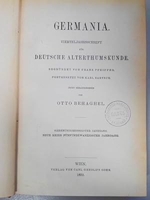 Imagen del vendedor de GERMANIA. Vierteljahresschrift fr deutsche Alterthumskunde. 37. Jahrgang (1892). Neue Reihe. 25. Jahrgang. (vollstndig in einem Band). a la venta por Antiquariat Bookfarm