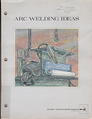 Bild des Verkufers fr Arc Welding Ideas, Volume I zum Verkauf von BookOrders