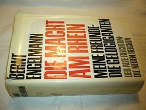 Bild des Verkufers fr Die Macht am Rhein. Meine Freunde - die Geldgiganten: Der alte Reichtum - der neue Reichtum zum Verkauf von Antiquariat im Kaiserviertel | Wimbauer Buchversand