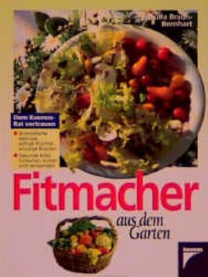 Seller image for Fitmacher aus dem Garten for sale by Versandantiquariat Felix Mcke