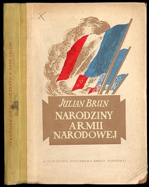 Seller image for Narodziny armii narodowej 1798-1794/La naissance de l'arme nationale for sale by POLIART Beata Kalke