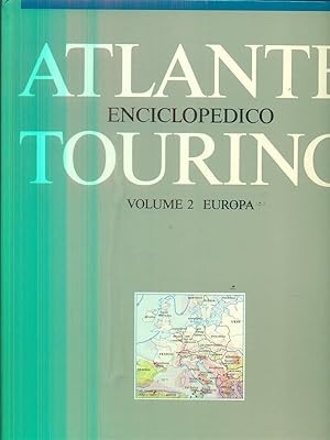 Atlante Enciclopedico Touring. Vol 2. Europa