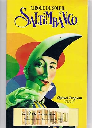 Imagen del vendedor de Cirque du Soleil: Saltimbanco, European Tour 2002-2003 a la venta por La Petite Bouquinerie