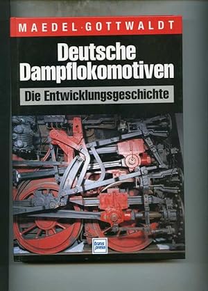 Seller image for Deutsche Dampflokomotiven. Die Entwicklungsgeschichte for sale by Klaus Kreitling