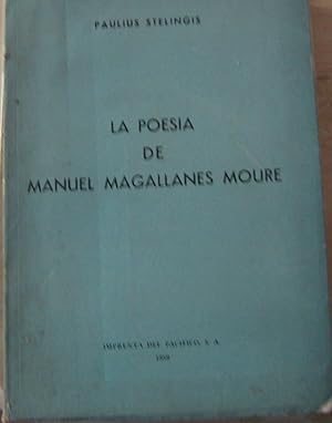 La poesía de Manuel Magallanes Moure