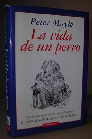 Imagen del vendedor de LA VIDA DE UN PERRO. Ilustrada por Edward Koren a la venta por LLIBRES del SENDERI