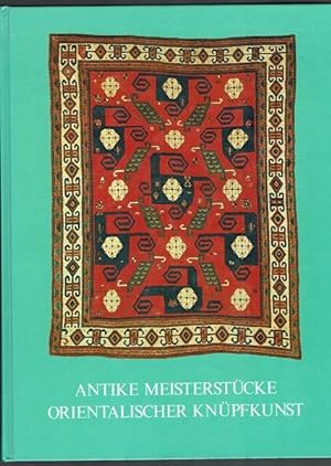 Antike Meisterstücke orientalischer Knüpfkunst. Jubiläumsausgabe 1925 - 1975