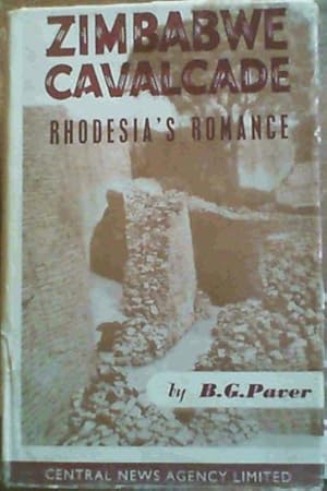 Seller image for Zimbabwe Calvacade : Rhodesia's Romance for sale by Chapter 1