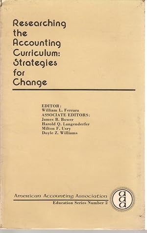 Immagine del venditore per Researching the Accounting Curriculum: Strategies for Change venduto da Snookerybooks