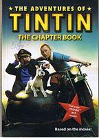 ADVENTURES OF TINTIN: THE CHAPTER BOOK