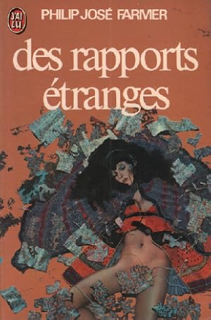 Image du vendeur pour Des rapports tranges mis en vente par librairie philippe arnaiz