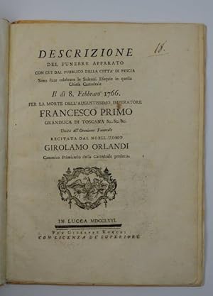 Descrizione del funebre apparato con cui dal pubblico della citta di Pescia sono state celebrate ...