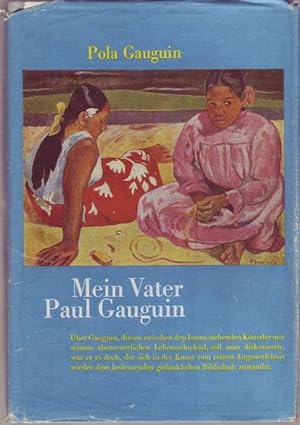 Seller image for Mein Vater Paul Gaugin for sale by Graphem. Kunst- und Buchantiquariat