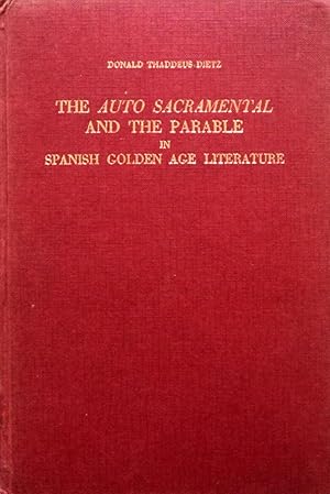 Seller image for Auto Sacramental and the Parable in Spanish Golden Age Literature (North Carolina Studies in the Romance Languages and Literatures) for sale by School Haus Books