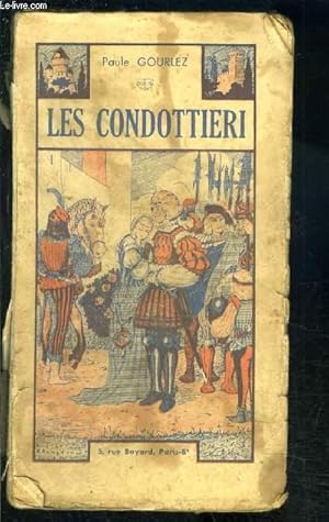 Seller image for LES CONDOTTIERI for sale by Le-Livre