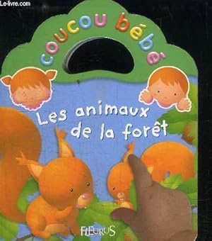 Image du vendeur pour COUCOU BEBE LES ANIMAUX DE LA FORET mis en vente par Le-Livre