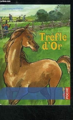 Image du vendeur pour TREFLE D'OR mis en vente par Le-Livre