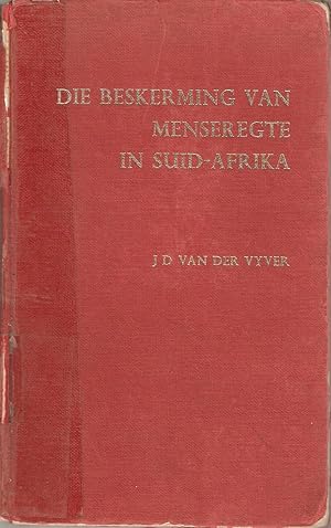 Seller image for Die Beskerming van Menseregte in Suid-Afrika for sale by Snookerybooks