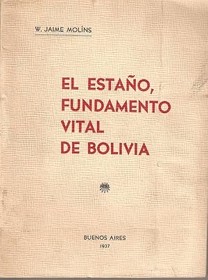 Imagen del vendedor de El Estano, Fundamento Vital de Bolivia a la venta por Snookerybooks