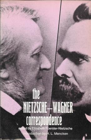 Seller image for The Nietzsche-Wagner Correspondence for sale by Works on Paper