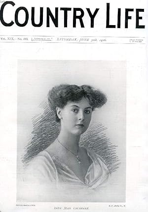 Seller image for COUNTRY LIFE ILLUSTRATED, VOL. XIX, N 495, JUNE 1906 (Contents: Our Portrait Illustration: Lady Jean Cochrane. The Aulobiographic Animal. Country Notes. Cormorants in County Mayo. (Illustrated). The Grayswood Oaks. (Illustrated). Front the Farms.) for sale by Le-Livre