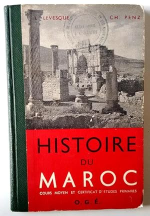 Seller image for Historie Du Maroc ( Texto en frances ) for sale by Librera Salvalibros Express