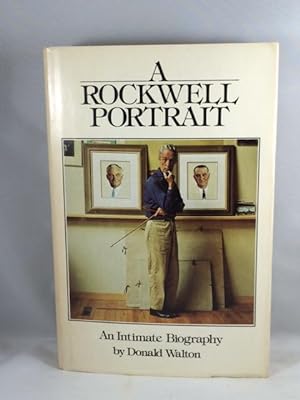 Imagen del vendedor de A Rockwell Portrait: An Intimate Biography a la venta por Great Expectations Rare Books