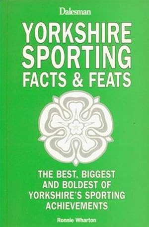 Seller image for Yorkshire's Sporting Facts & Feats for sale by M.Roberts - Books And ??????