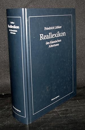 Seller image for Reallexikon des klassischen Altertums. [Von Friedrich Lbker, herausgegeben von J. Geffcken und E. Ziebarth]. for sale by Antiquariat Kretzer