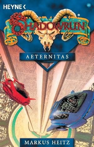 Bild des Verkufers fr Aeternitas: Shadowrun-Roman - Band 48 zum Verkauf von Antiquariat Armebooks