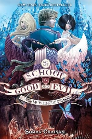 Bild des Verkufers fr The School for Good and Evil 02: A World without Princes zum Verkauf von AHA-BUCH GmbH