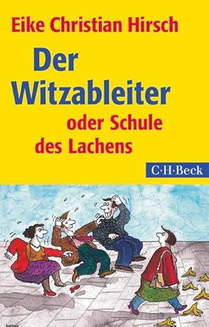 Seller image for Der Witzableiter : oder Schule des Lachens for sale by AHA-BUCH GmbH