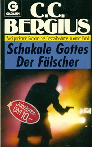 Seller image for Schakale Gottess. Der Flscher. Zwei packende Romane des Bestseller-Autors in einem Band. for sale by Online-Buchversand  Die Eule