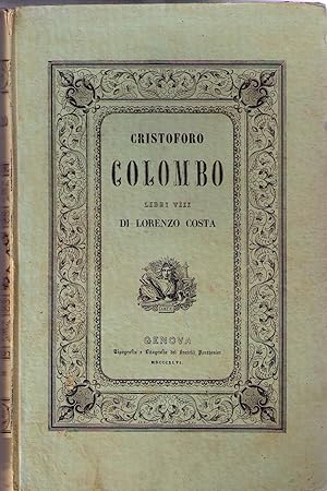 Cristoforo Colombo. Libri VIII