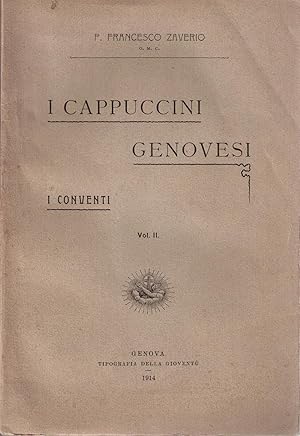 Immagine del venditore per I cappuccini genovesi. Note biografiche (volume 1). I conventi (volume 2) venduto da AU SOLEIL D'OR Studio Bibliografico